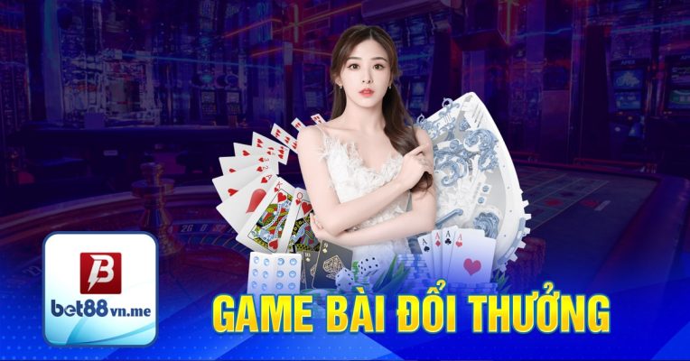 game bài đổi thưởng