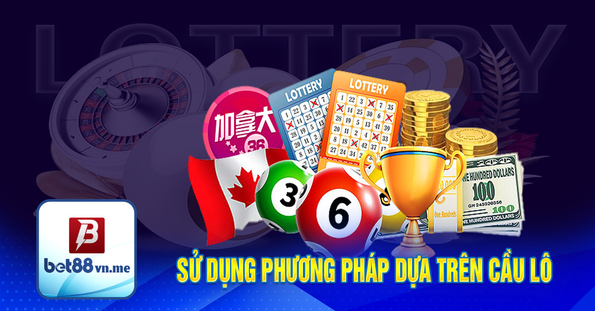 Sử dụng phương pháp dựa trên cầu lô